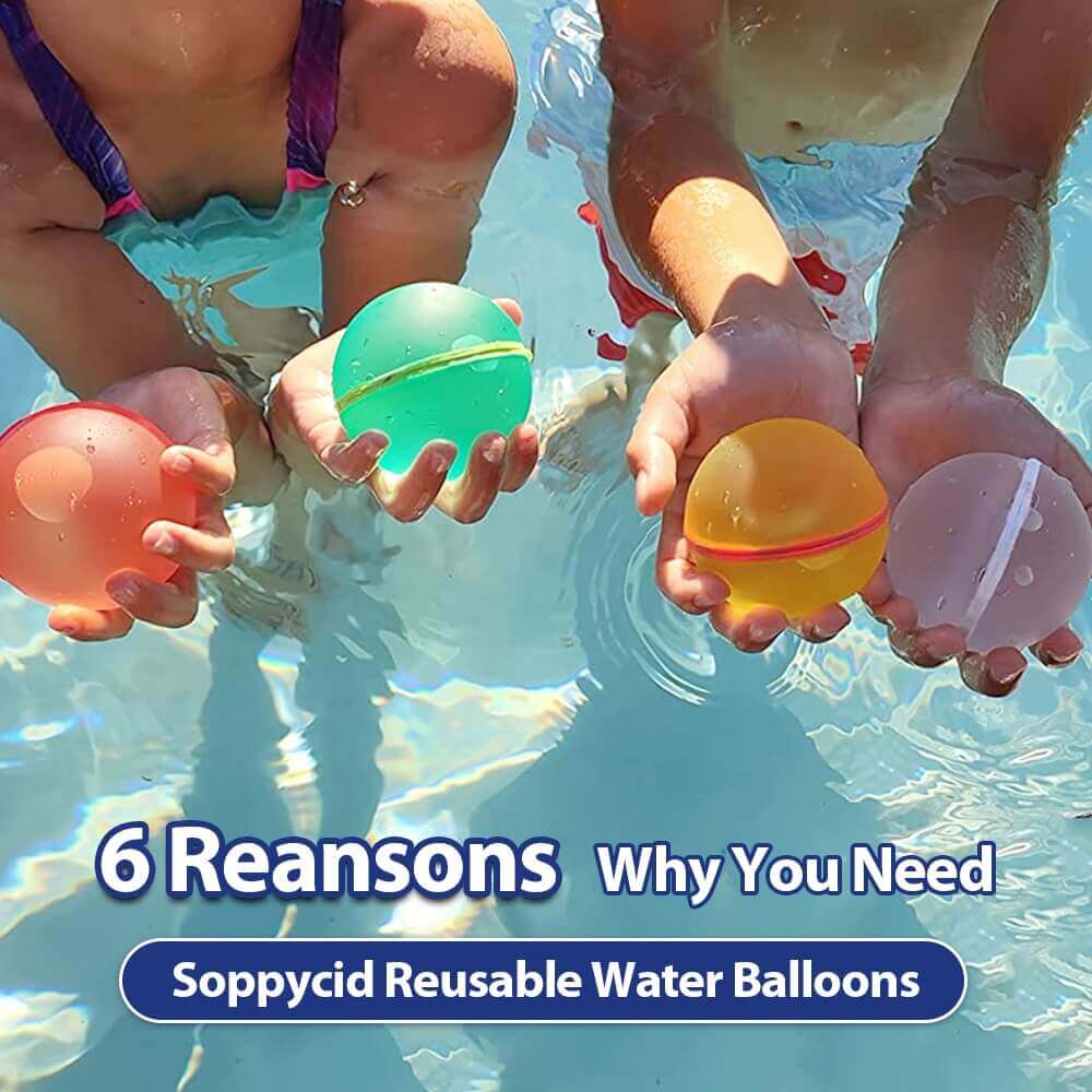 6 Reansons Why You Need Soppycid Reusable Water Balloons